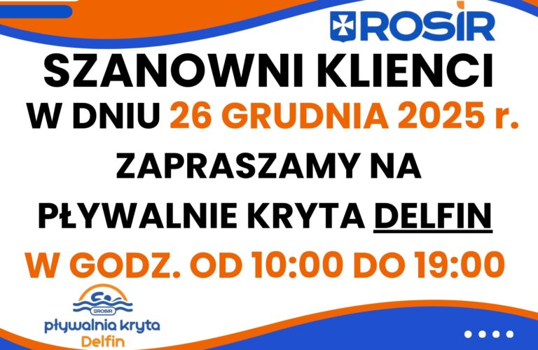26 GRUDNIA 2025 R. – PŁYWALNIA DELFIN