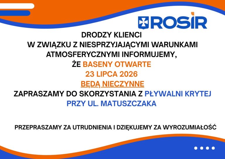 KOMUNIKAT DOTYCZĄCY BASENÓW OTWARTYCH W DNIU 23 LIPCA 2026 R.