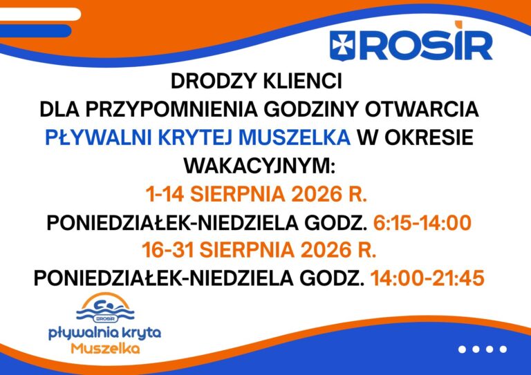 GODZINY OTWARCIA PŁYWALNI KRYTEJ MUSZELKA W SIERPNIU