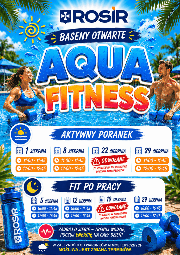 AQUA FITNESS BASENY OTWARTE 19,08,2026 — ZAJĘCIA ODWOŁANE