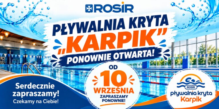 PŁYWALNIA KRYTA KARPIK PONOWNIE OTWARTA!
