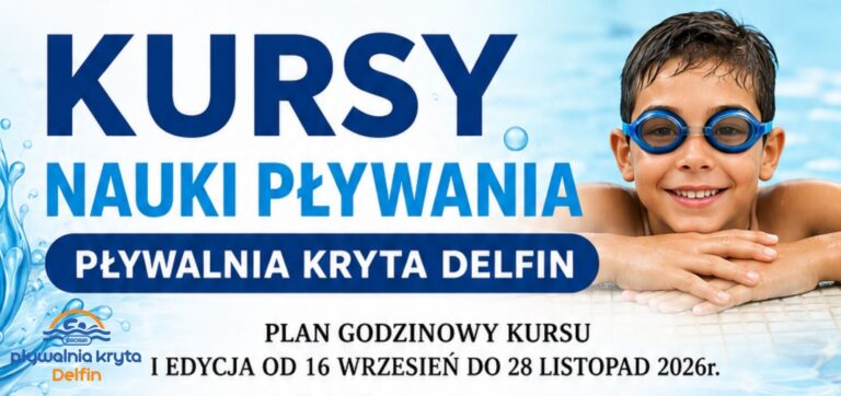 KURS NAUKI PŁYWANIA NA PŁYWALNI DELFIN – HARMONOGRAM ZAJĘĆ